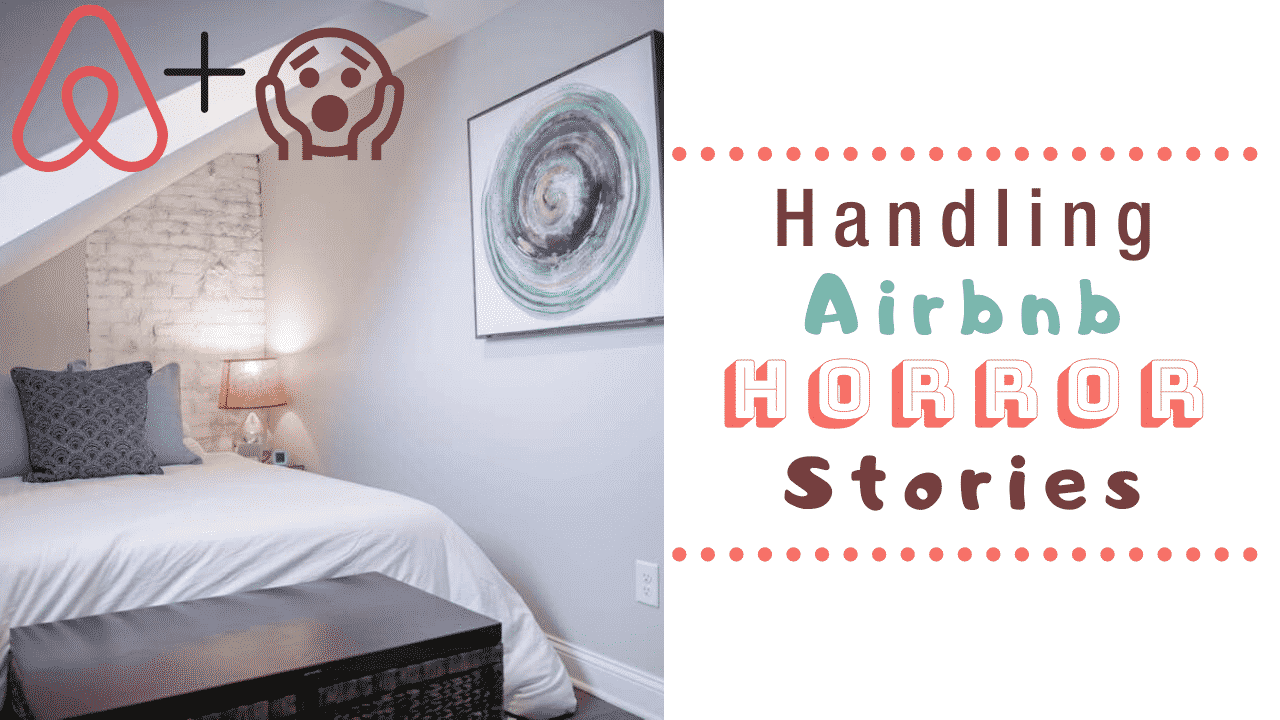 handling_airbnb_horror_stories