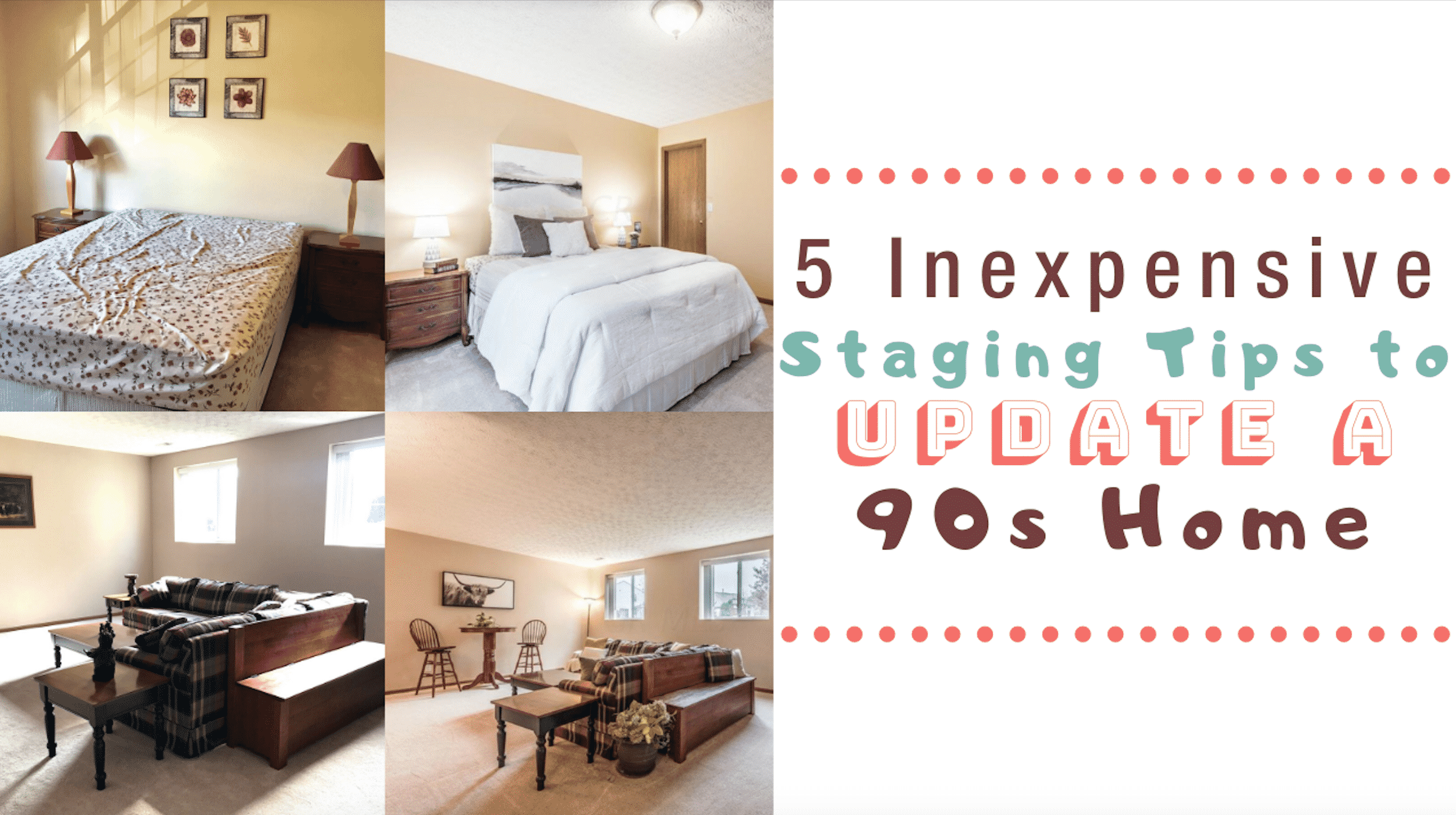 5_Inexpensive_Staging_Tips_to_Update_a_90s_Home