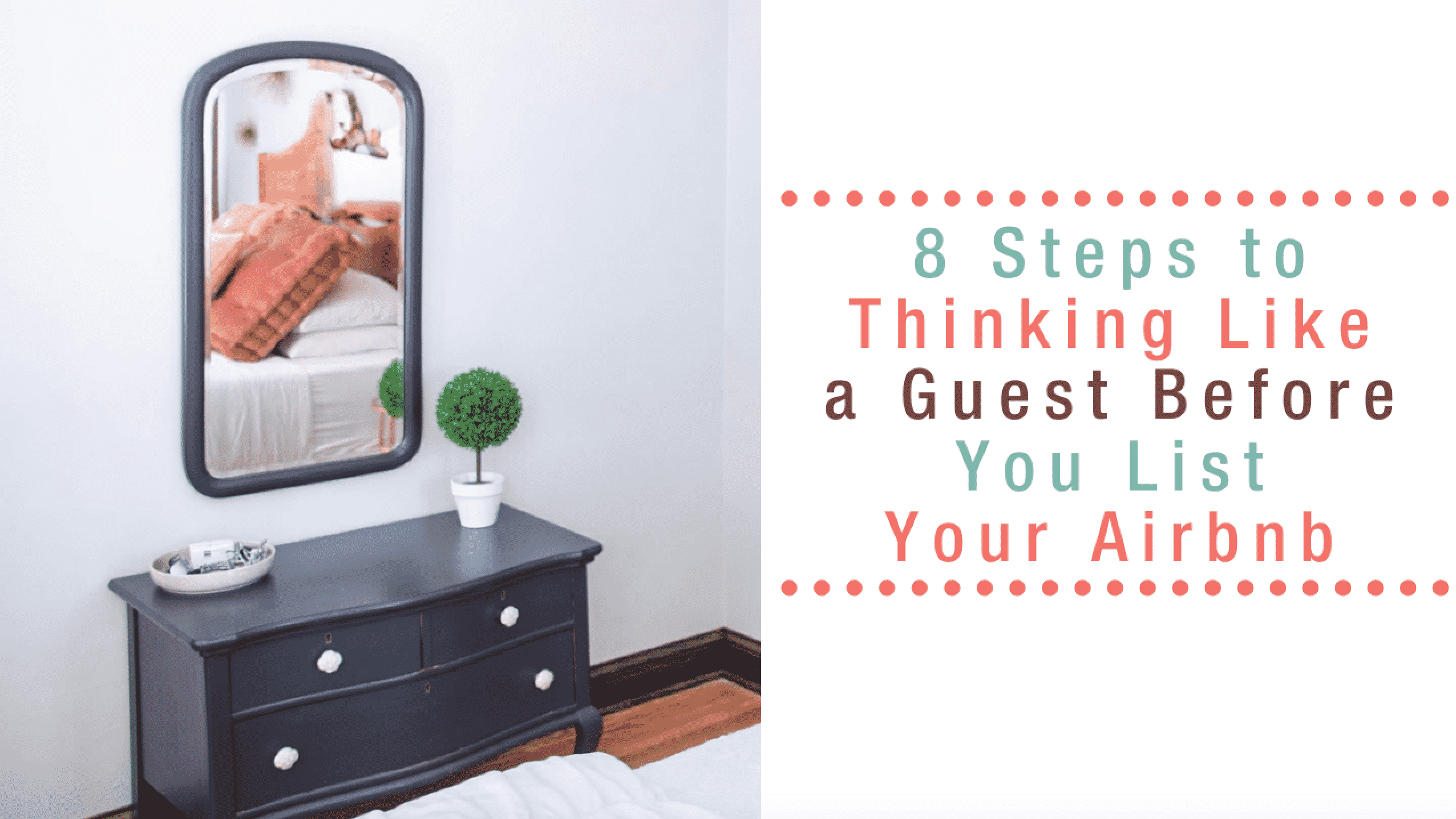 8 Steps to Thinking Like a Guest BEFORE You List Your Airbnb - Nestrs