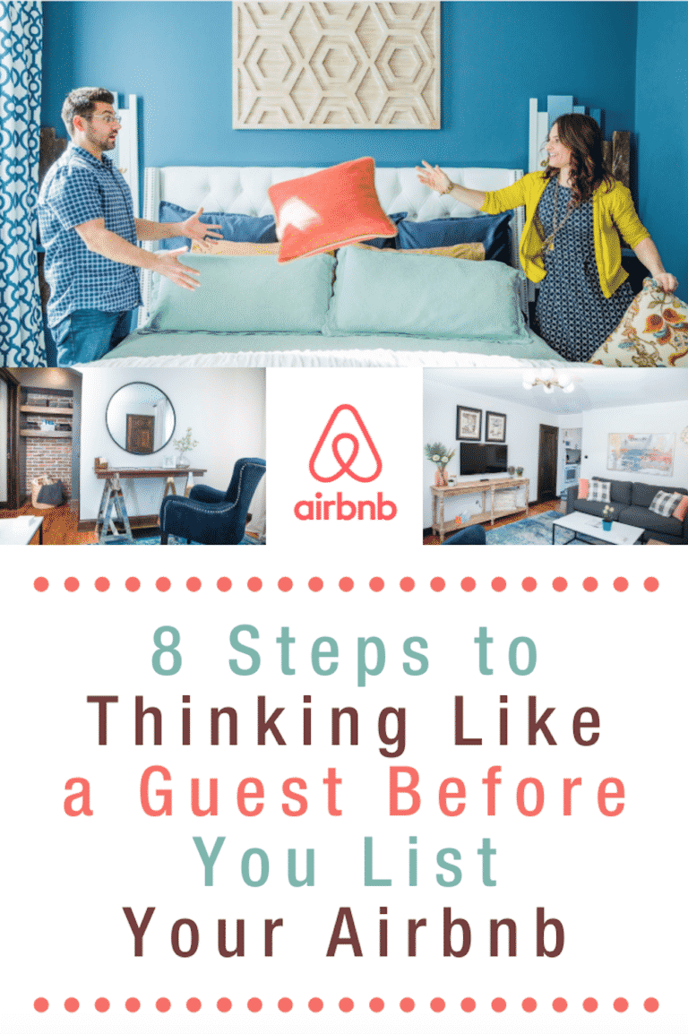 8 Steps to Thinking Like a Guest BEFORE You List Your Airbnb - Nestrs