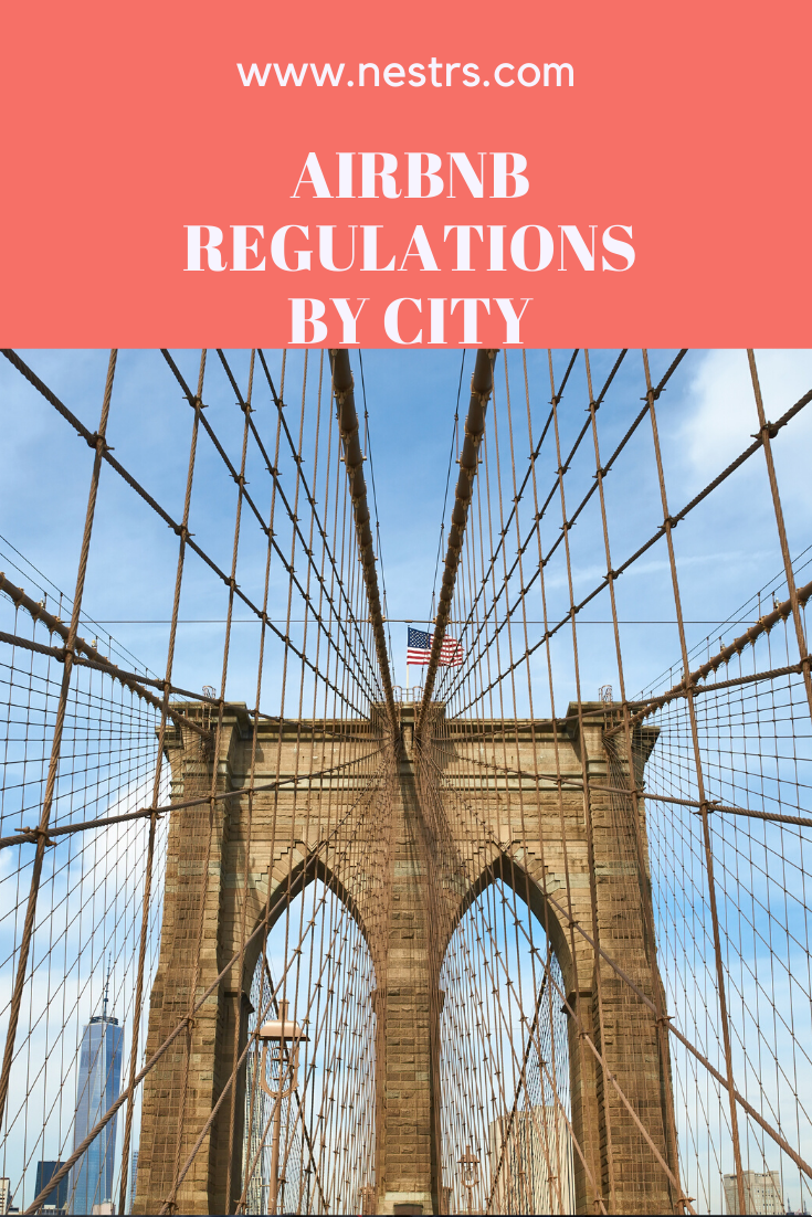 Airbnb Regulations and Short Term Rental Laws by City Nestrs