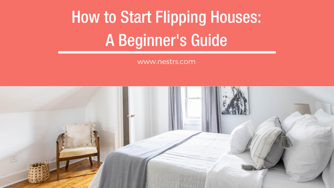 how to start flipping houses