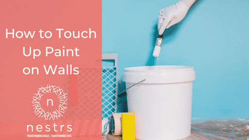 photo of a paint bucket and brush with the title “How to Touch Up Paint on Walls